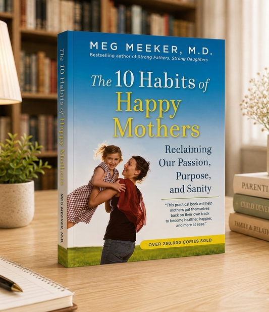 The 10 habits of happy mothers