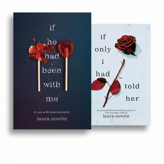 If He Had Been with Me Series by Laura Nowlin